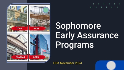 Thumbnail for Sophomore Early Assurance Programs