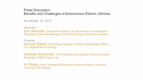 Thumbnail for Panel Discussion - Benefits and Challenges of Autonomous Electric Vehicles