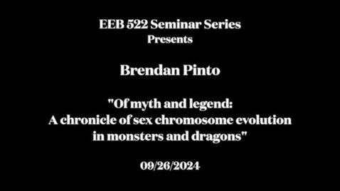 Thumbnail for EEB 522 Seminar Series | Brendan Pinto
