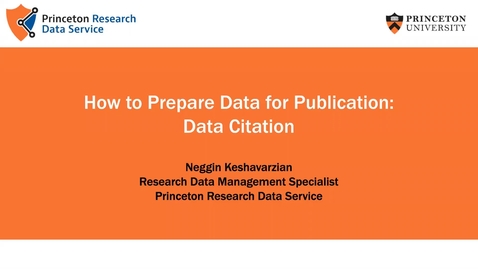 Thumbnail for entry Preparing Data for Publication: Citing Data