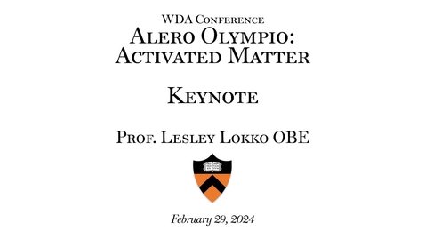 Thumbnail for entry WDA Conference: &quot;Alero Olympio: Activated Matter&quot; Keynote
