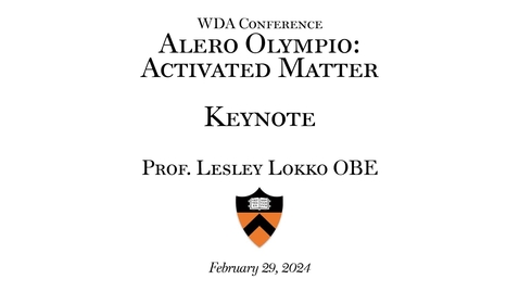 Thumbnail for WDA Conference: &quot;Alero Olympio: Activated Matter&quot; Keynote