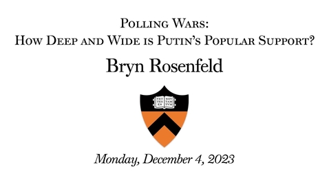 Thumbnail for 12.04.2023 Polling Wars: How Deep and Wide is Putin’s Popular Support?
