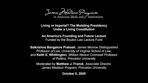 Thumbnail for Living or Imperial? The Mutating Presidency Under a Living Constitution