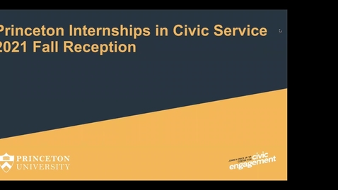 Thumbnail for entry Princeton Internships in Civic Service (PICS) Fall Reception 2021