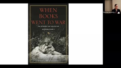 Thumbnail for entry Friends of PUL Small Talk: Molly Manning &quot;When Books Went to War&quot;