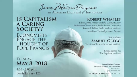 Thumbnail for Is Capitalism a Caring Society - Economists Engage the Thought of Pope Francis