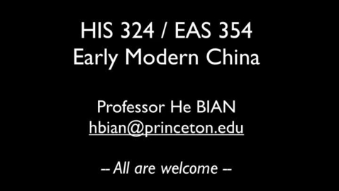 Thumbnail for entry HIS 324 Early Modern China