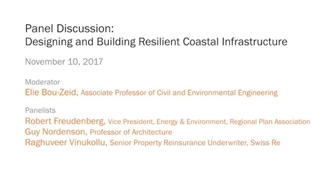 Thumbnail for entry Panel Discussion – Designing and Building Resilient Coastal Infrastructure