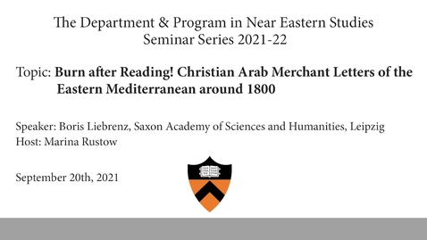 Thumbnail for Burn after Reading! Christian Arab Merchant Letters of the Eastern Mediterranean around 1800