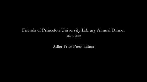 Thumbnail for entry FPUL Annual Dinner: Elmer Adler Undergraduate Collecting Award Presentation May 1, 2022