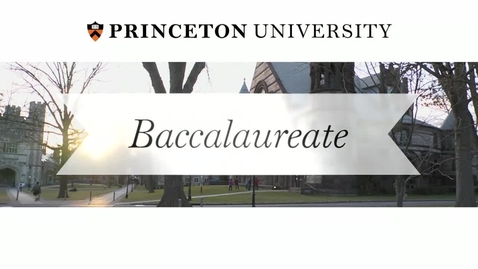 Thumbnail for Baccalaureate Ceremony 2014