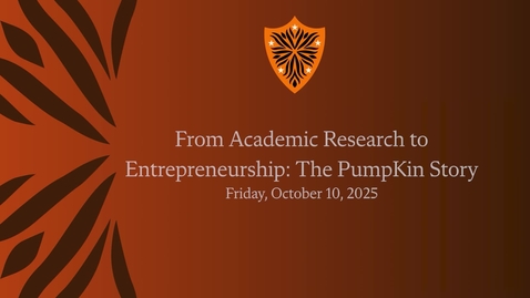 Thumbnail for Many Minds, Many Stripes: From Academic Research to Entrepreneurship: The PumpKin Story