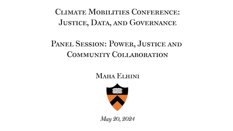 Thumbnail for Elhini, Maha, May 20, 2024, &quot;Panel Session: Power Justice and Community Collaboration&quot;