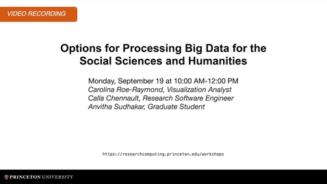 Thumbnail for entry Options for Processing Big Data in the Social Sciences and Humanities