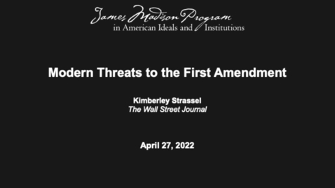 Thumbnail for entry Modern Threats to the First Amendment