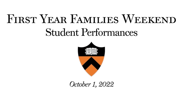 First Year Family Weekend Student Performance Showcase