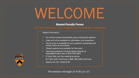 Thumbnail for Alumni-Faculty Forum 2021: U.S.-China Relations