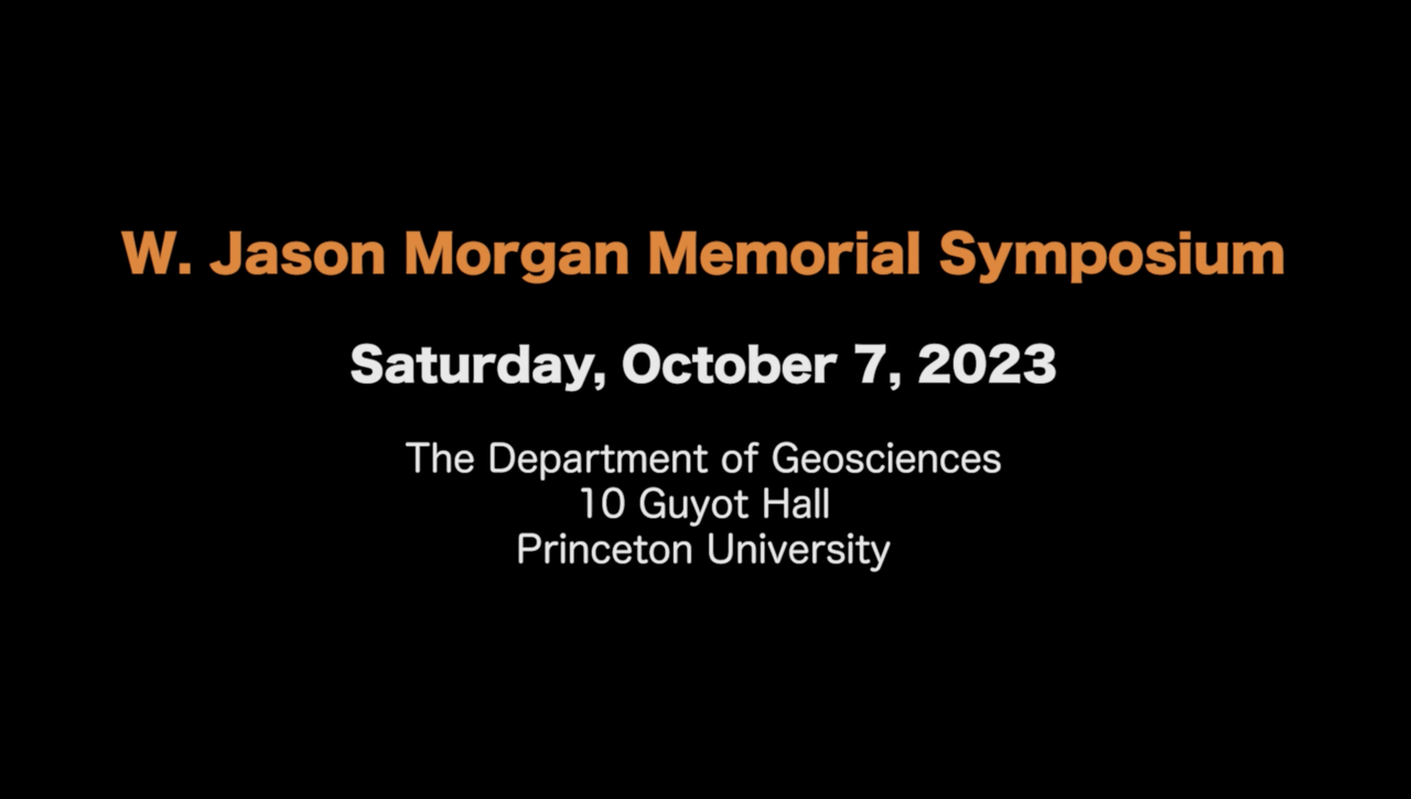 W. Jason Morgan Memorial Symposium