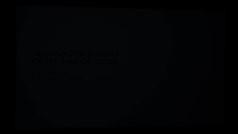 Thumbnail for Indigenous Studies_Crisis and Critique_Robert Warrior