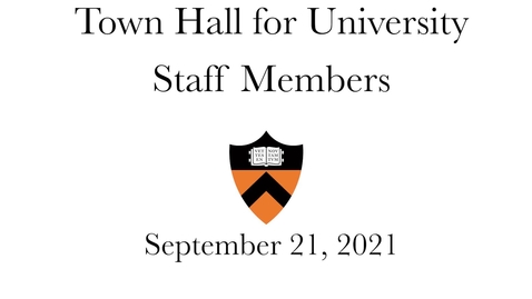 Pu Staff Town Hall 1 6 22 Princeton University Media Central