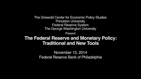 Thumbnail for entry GRISWOLD CENTER  Federal Reserve Part 4