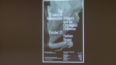 Thumbnail for entry Influence &amp; Interference - Nathan Brown: &quot;The Flowers of Andromache&quot;