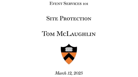Thumbnail for 2025 Event Planning 101: &quot;Site Protection&quot; 
