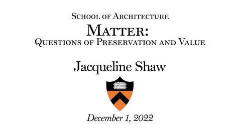 Thumbnail for SoA &quot;Matter: Questions of Preservation and Value&quot;