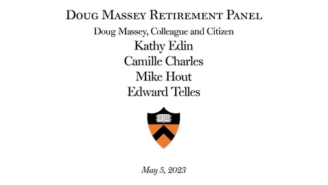 Thumbnail for entry Doug Massey Retirement: &quot;Colleague and Citizen&quot;
