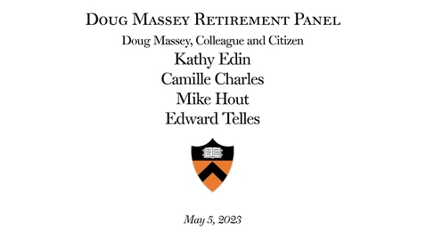 Thumbnail for Doug Massey Retirement: &quot;Colleague and Citizen&quot;