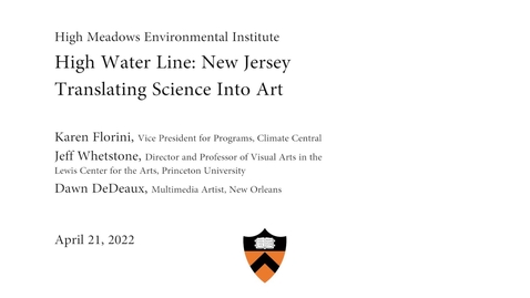Thumbnail for entry HMEI: High Water Line New Jersey  &quot;Translating Science Into Art &quot;