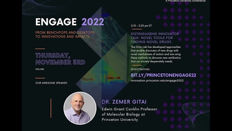 Thumbnail for Novel Tools for Finding Novel Drugs / Distinguished Innovator Talk (Zemer Gitai) - Engage 2022