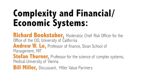 Thumbnail for Metaphor – Promise and Peril: Complexity and Systems Thinking in Action : Day 1, Video 2: Complexity and Financial/Economic Systems