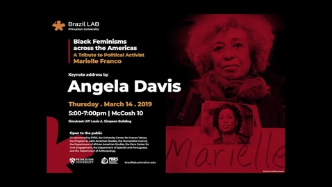 Thumbnail for entry Brazil Lab - Black Feminisms across the Americas - Keynote address by Angela Davis