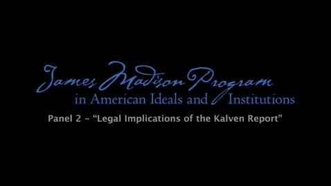 Thumbnail for entry Institutional Neutrality and the Mission of the University, Panel 2: Legal Implications of Kalven