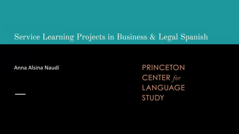 Thumbnail for entry Service-Learning Projects in Business &amp; Legal Spanish