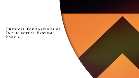 Thumbnail for Physical Foundations of Intelligent Systems | Part 2 (4.15.2026)