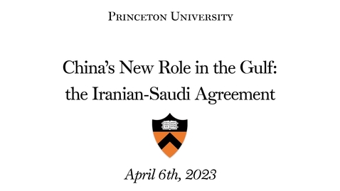 Thumbnail for entry China’s New Role in the Gulf: the Iranian-Saudi Agreement