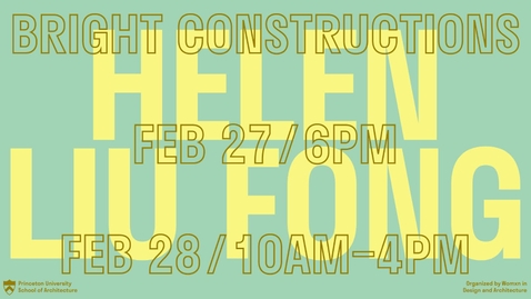Thumbnail for Bright Constructions: Helen Liu Fong Keynote Presentation with Mina M. Chow and Beverly Payeff-Masey