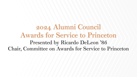 Thumbnail for 2024 Award for Service to Princeton
