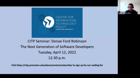 Thumbnail for entry CITP Seminar: Denae Ford Robinson - The Next Generation of Software Developers