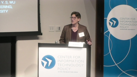 Thumbnail for CITP Conference  - Opening Remarks: Arvind Narayanan and Jen Rexford, Panel 1: Ed Felten, Alondra Nelson, Paul Ohm and Anne-Marie Slaughter, Moderator: Zach Vertin