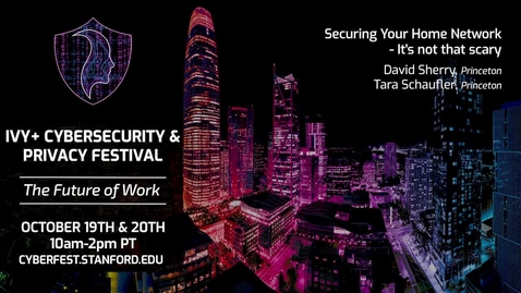 Thumbnail for Securing Your Home Network - It's Not That Scary