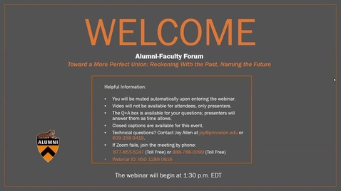 Thumbnail for Alumni-Faculty Forum 2021: Toward a More Perfect Union