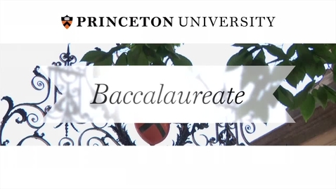 Thumbnail for entry Baccalaureate Ceremony 2015
