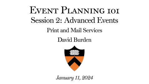 Thumbnail for entry 20240111_Events101_Print and Mail Services