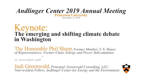 Thumbnail for entry Keynote- The emerging and shifting climate debate in Washington - The Honorable Phil Sharp