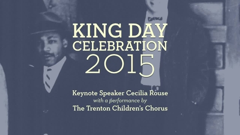 Thumbnail for entry 2015 Martin Luther King Day Celebration