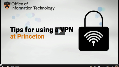 Thumbnail for VPN at Princeton - March 2023